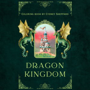 Dragon Kingdom Coloring Book-Cydney sheppard